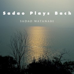 Sadao Plays Bach