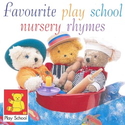 Favourite Play School Nursery Rhymes