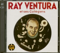 Ray Ventura et ses collégiens