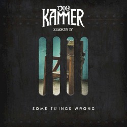 Season IV: Some Things Wrong