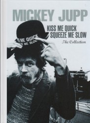 Kiss Me Quick, Squeeze Me Slow: The Collection