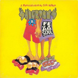Fela Soul - A Rollerskating Jam Named Saturdays (Single)
