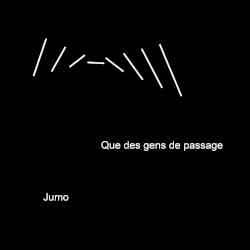 Que des gens de passage