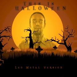 This is Halloween (Metal Version)