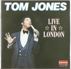 Tom Jones Live! at the Talk of the Town