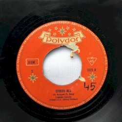 Steeds als / Vergeten, verlaten, verloren