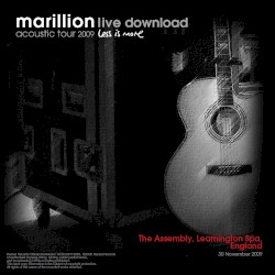 Acoustic Tour 2009: The Assembly, Leamington Spa, England. 30 November 2009