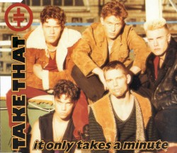 It Only Takes a Minute