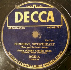 Someday, Sweetheart / Blue Skies