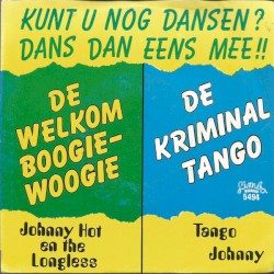 De welkom boogie-woogie / De Kriminal Tango