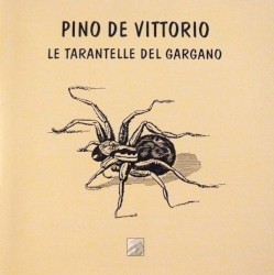 Le Tarantelle Del Gargano