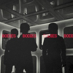 BODIES