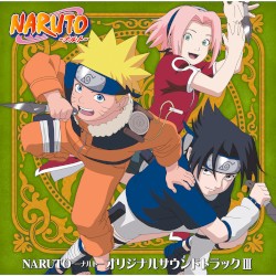 NARUTO -ナルト- オリジナルサウンドトラックIII
