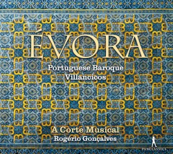 Évora - Portuguese Baroque Villancicos