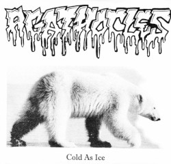 Cold as Ice / I've Never Been to the States but I've Gone Through Hell a Couple of Times