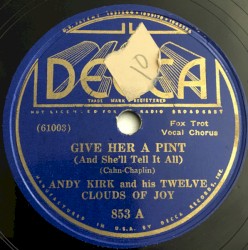 Give Her a Pint (And She'll Tell It All) / Moten Swing