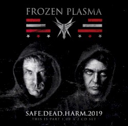 Safe.Dead.Harm.2019