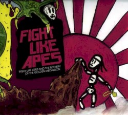Fight Like Apes and the Mystery of the Golden Medallion