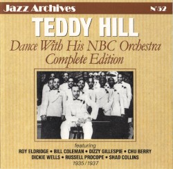 Dance With His NBC Orchestra: Complete Edition