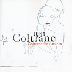 Coltrane for Lovers