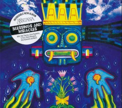 Blessings and Miracles