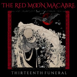 THIRTEENTH FUNERAL