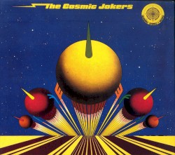 The Cosmic Jokers