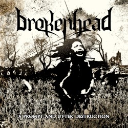 A Prompt and Utter Destruction