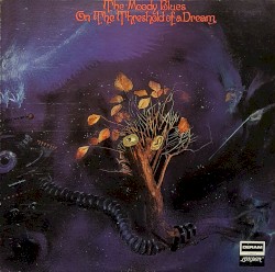 On the Threshold of a Dream