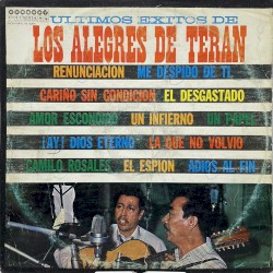 Últimos éxitos de Los Alegres de Terán