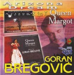 Arizona Dream / Queen Margot