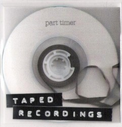 Taped Recordings