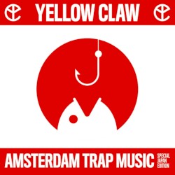 Amsterdam Trap Music (Special Japan Edition)