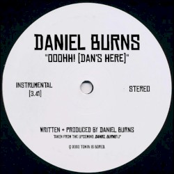 Ooohh! (Dan's Here) [Instrumental]