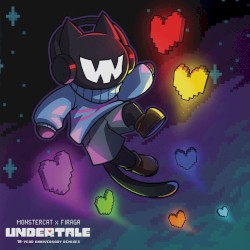 Undertale: 10-Year Anniversary Remixes