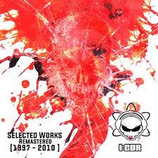 SELECTED WORKS REMASTERED (1997-2010)