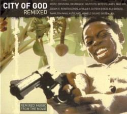 City of God: Remixed