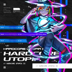 HARDCORE UTOPIA 2