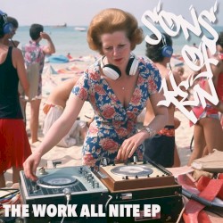 The Work All Nite EP