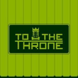 To The Throne Soundtrack
