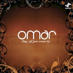 Sing (If You Want It)