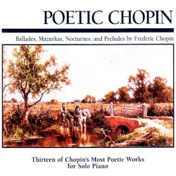 Poetic Chopin