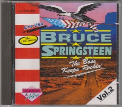 The Boss Keeps Rockin’, Vol. 2