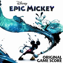 Epic Mickey Original Game Score