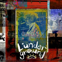 L*Underground: Live at the O₂ London