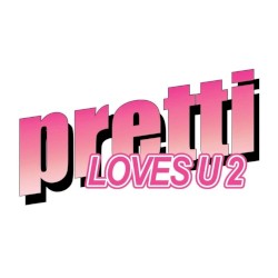Pretti Loves U 2