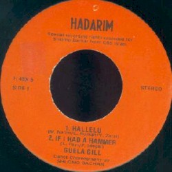 Hallelu / If I Had a Hammer / Talk to Me With Flowers
