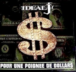Pour une poignée de dollars