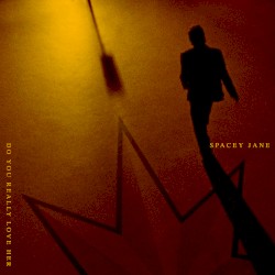 Do You Really Love Her