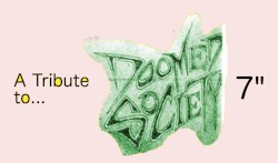 Tribute to Doomed Society 7"